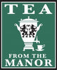 Tea from the Manor